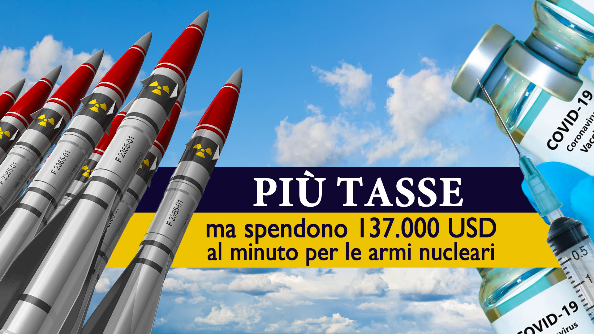 Piú tasse ma continuano a spendere in armi nucleari